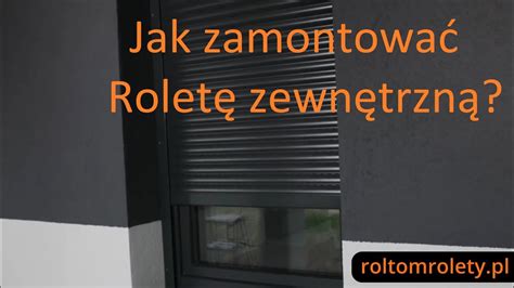 Rolety Zewn Trzne Natynkowe Monta Jak Zamontowa Rolet Zewn Trzn