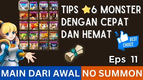 Tips Monster Dengan Cepat Dan Hemat Main Dari Awal No Summon Eps