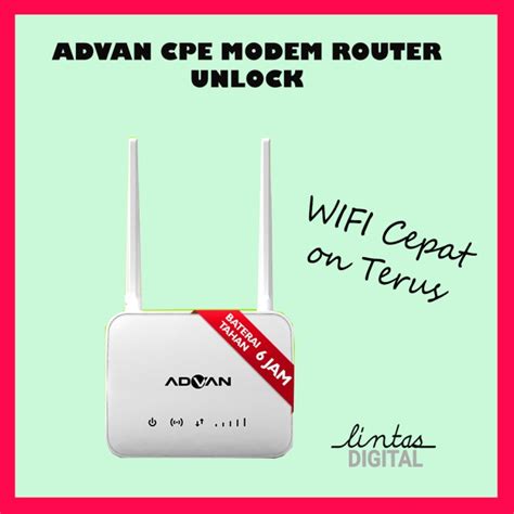 Jual Advan Cpe Start Modem Unlocked 4G Wifi Always ON Shopee Indonesia