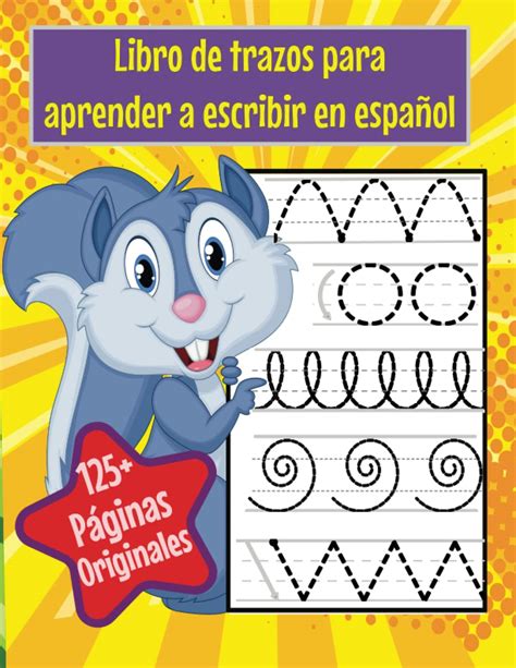 Libro De Trazos Para Aprender A Escribir En Español Practica Para Repasar Lineas Para Niños