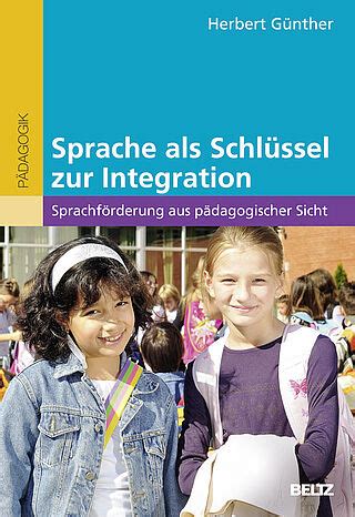 Sprache als Schlüssel zur Integration Sprachförderung aus