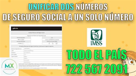 CÓMO REALIZAR UNIFICACIÓN DE 2 NÚMEROS DE SEGURO SOCIAL DEL IMSS TODO