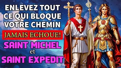 Puissante Pri Re Saint Michel Archange Et Saint Exp Dit Liminent Tout