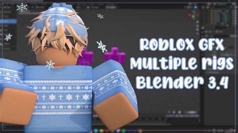 How To Use Multiple Rigs For Roblox Gfx Blender Youtube