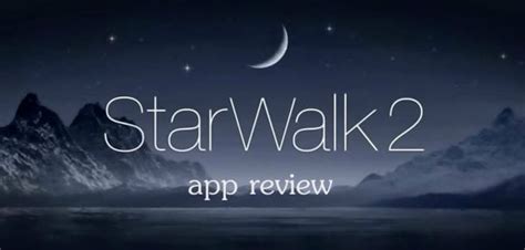 Star walk 2 app review | Freeappsforme - Free apps for Android and iOS