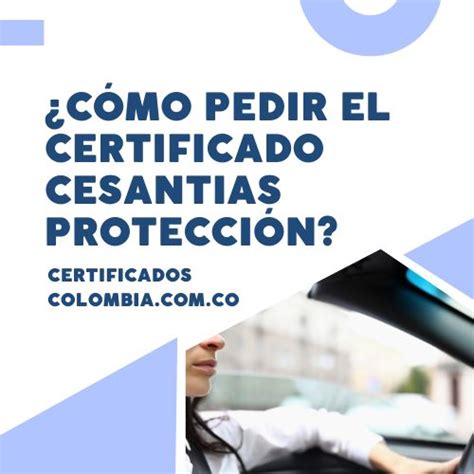 Ll Certificado Cesantias Protecci N C Mo Descargarlo