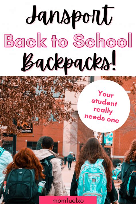 Back To School Backpacks With Text Overlay That Reads Jansport Back To School Backpacks Your