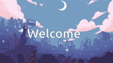 Welcome Cute GIF - Welcome Cute Night Sky - Discover & Share GIFs