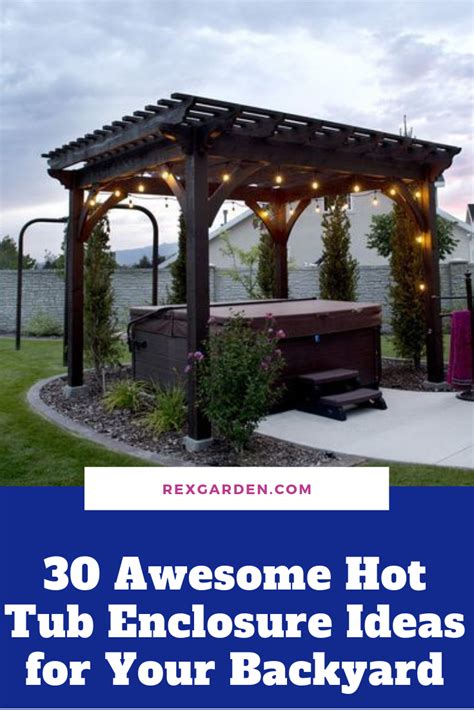 30 Awesome Hot Tub Enclosure Ideas For Your Backyard Hot Tub