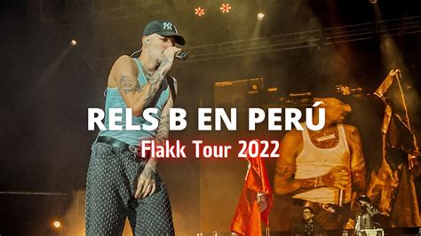 RELS B EN PERÚ Concierto en Plaza Arena Flakk Tour 2022 relsb