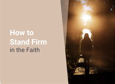 How To Stand Firm In The Faith Kris Reece