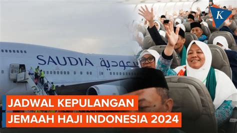 Jadwal Kepulangan Jemaah Haji Ke Indonesia Mulai Sabtu 22 Juni 2024