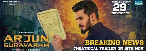 Arjun Suravaram Movie Cast Release Date Trailer Posters Reviews