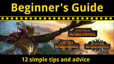 Beginner S Guide For The Total War Warhammer Series And