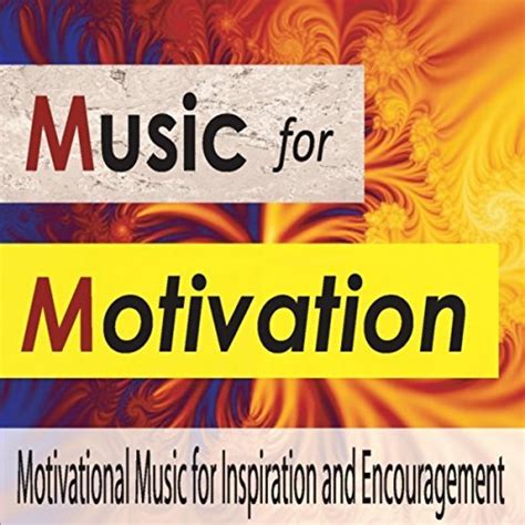 Music for Motivation: Motivational Music for Inspiration and ...