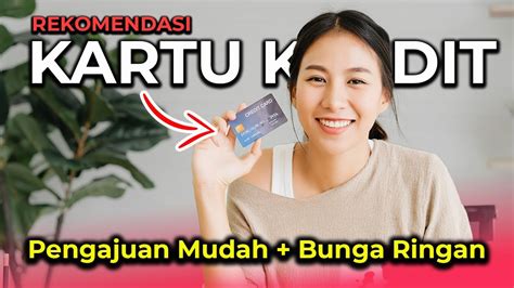 10 Rekomendasi Kartu Kredit Terbaik Solusi Modal Bisnis Cepat YouTube