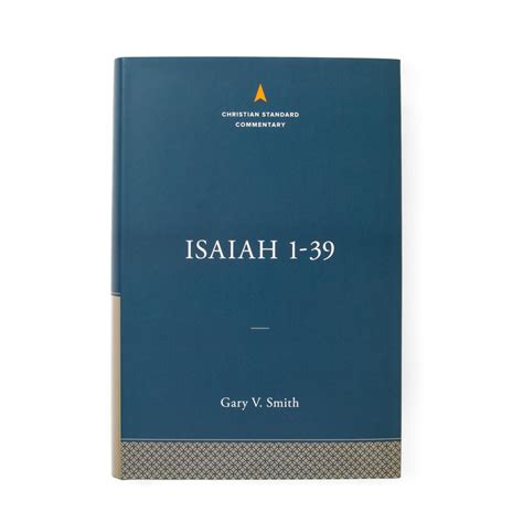 Isaiah 1 39 The Christian Standard Commentary Bandh Publishing