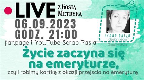 Życie zaczyna się na emeryturze kartka YouTube