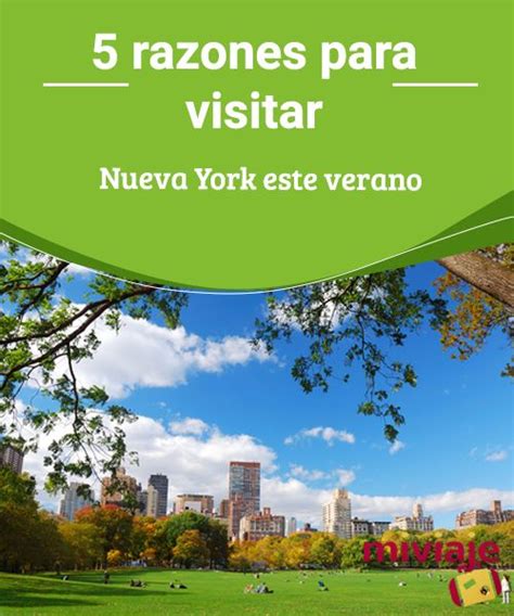 5 Razones Para Visitar Nueva York En Verano