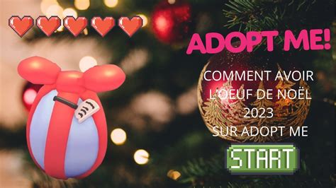 Comment Avoir L Oeuf De No L Sur Adopt Me Youtube