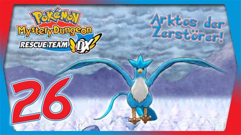 Arktos der Zerstörer 26 Pokémon Mystery Dungeon Retterteam DX