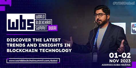 World Blockchain Summit Dubai Igniting Innovation Forging Alliances