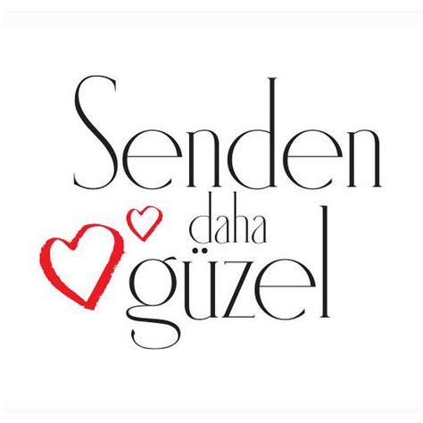 Senden Daha G Zel Youtube