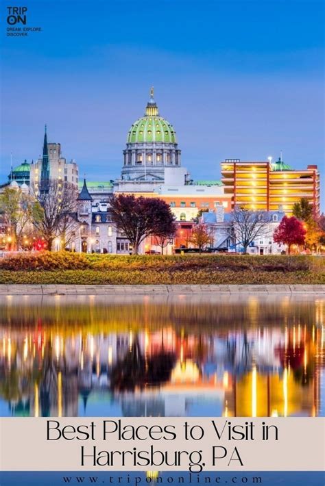 best things to do in harrisburg pa | best things to do in harrisburg pennsylvania | things to do ...