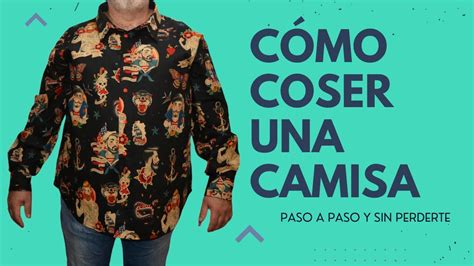 C Mo Coser Una Camisa Paso A Paso Youtube