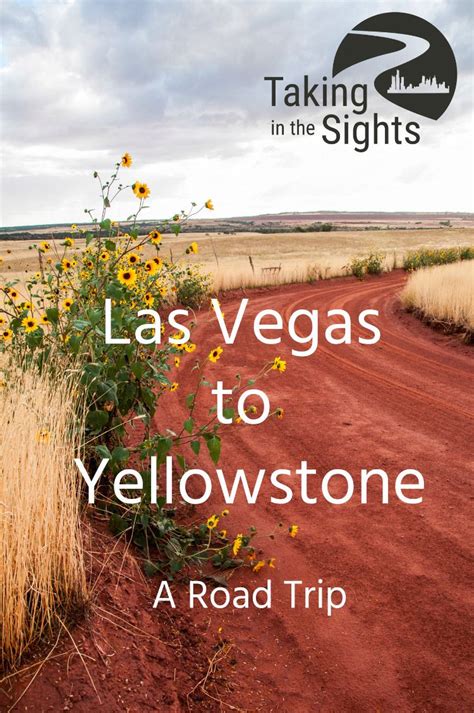 Las vegas to yellowstone road trip – Artofit