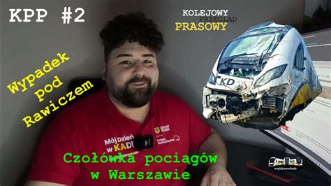 To By Okropny Tydzie Na Kolei Kolejowy Przegl D Prasowy Youtube