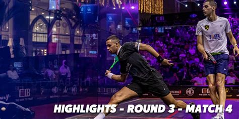 Cib Psa World Tour Finals Rd Highlights Asal V Farag