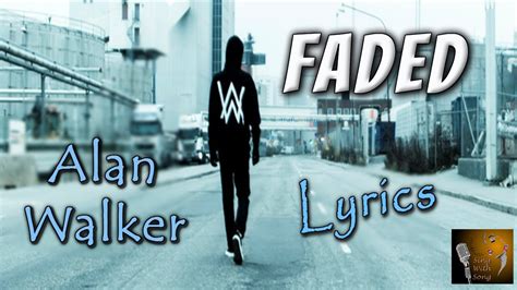 Alan Walker Faded Lyrics Youtube