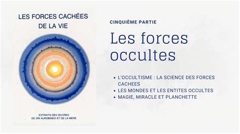 5 Les forces occultes Les forces cachées de la vie YouTube