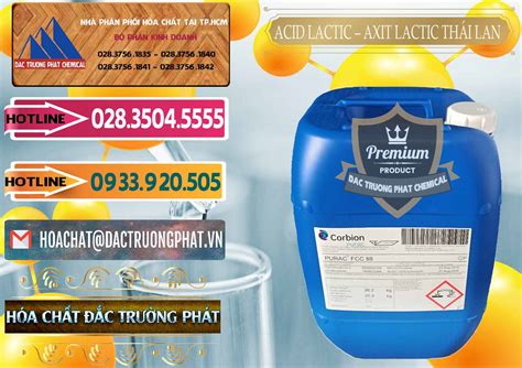 Chuyên cung ứng bán Acid Lactic Axit Lactic Thái Lan Purac FCC 88