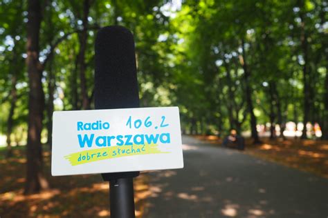 Jakie są najciekawsze miejsca w Warszawie Radio Warszawa 106 2 FM