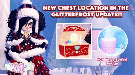 New Chest Location In Glitterfrost Update Royale High Roblox Youtube