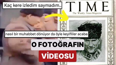 Atatürk ün 101 Yıl Önce Time Dergisine Kapak Olan Fotoğrafının Videosu