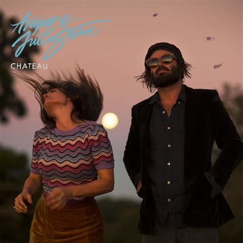 Chateau Angus Julia Stone 单曲 网易云音乐