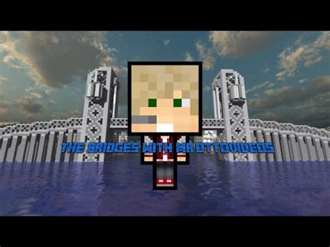 Minecraft The Bridges Ep Youtube