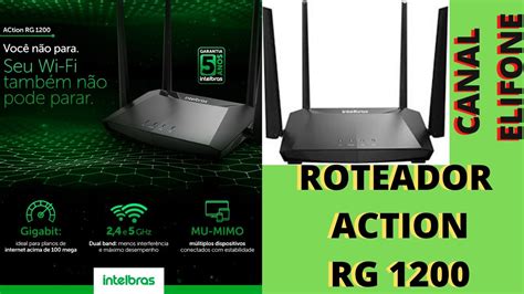 Action Rg Roteador Wireless Intelbras Youtube