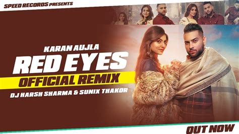 Latest Punjabi Song Red Eyes Remix Sung By Karan Aujla Punjabi Video Songs Times Of India