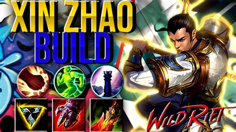 Melhor Build Para Xin Zhao Wild Rift Youtube