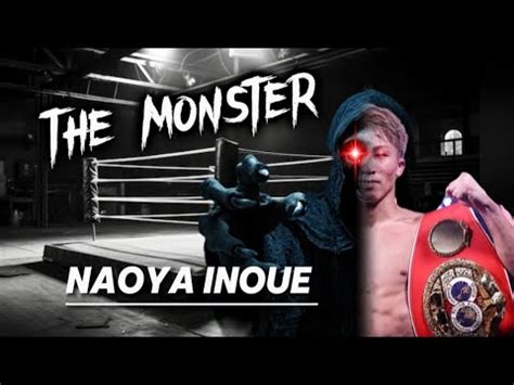 Naoya Inoue The Monster Destructive Power Knockouts Highlights