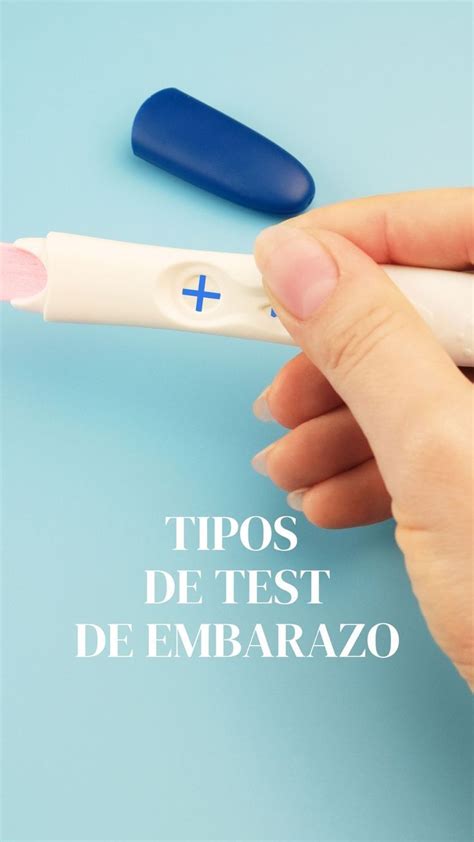 Todo Sobre Los Mejores Test De Embarazo Tipos Y Sensibilidad Test De