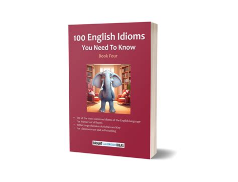 100 English Idioms You Need To Know Book Four By Teach Simple