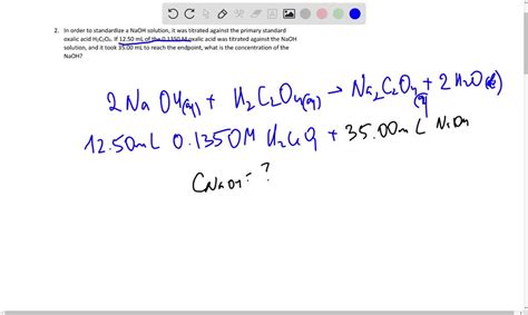 Solved In Order To Standardize A Naoh Solution It Was Titrated Against The Primary Standard