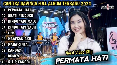 Cantika Davinca Full Album Permata Hati Obati Rinduku Cantika