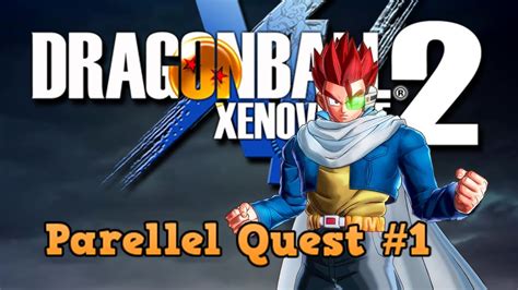 Dragon Ball Xenoverse 2 Parellel Quests 1 Being A Time Patroller YouTube