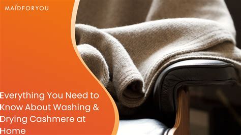 Cashmere Fabric Washing & Care Guide | MaidForYou